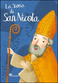 STORIA DI SAN NICOLA