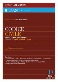 CODICE CIVILE 2024 LEGGI COMPLEMENTARI E CODICE DI PROCEDURA CIVILE