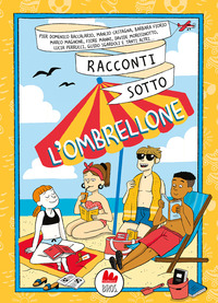 RACCONTI SOTTO L\'OMBRELLONE