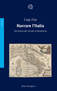 NARRARE L\'ITALIA - DAL VERTICE DEL MONDO AL NOVECENTO