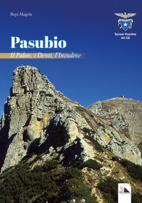 PASUBIO - IL PALON I DENTI L\'INCUDINE