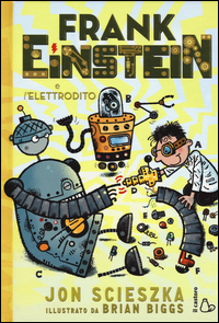 FRANK EINSTEIN E L\'ELETTRODITO