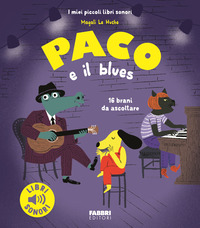 PACO E IL BLUES - 16 BRANI DA ASCOLTARE