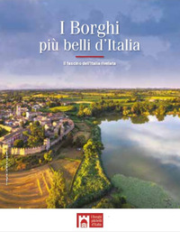 BORGHI PIU\' BELLI D\'ITALIA 2024 - IL FASCINO DELL\'ITALIA RIVELATA