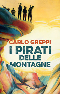 PIRATI DELLE MONTAGNE