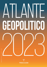 ATLANTE GEOPOLITICO 2023