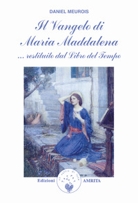 VANGELO DI MARIA MADDALENA