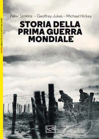 STORIA DELLA PRIMA GUERRA MONDIALE