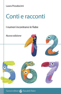 CONTI E RACCONTI - I NUMERI INCONTRANO LE FIABE