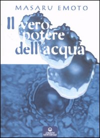 VERO POTERE DELL\'ACQUA