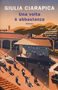 VOLTA E\' ABBASTANZA di CIARAPICA GIULIA