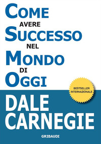 COME AVERE SUCCESSO NEL MONDO DI OGGI - STORIE DI VITA DI PERONE DI SUCCESSO PER ISPIRARTI E