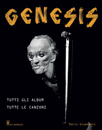 GENESIS TUTTI GLI ALBUM TUTTE LE CANZONI