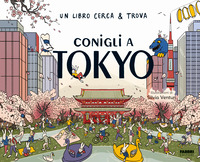 CONIGLI A TOKYO- UN LIBRO CERCA E TROVA