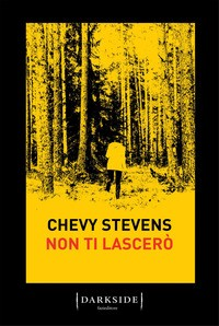 NON TI LASCERO\' di STEVENS CHEVY