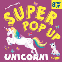 UNICORNI SUPER POP UP !