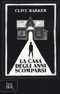 CASA DEGLI ANNI SCOMPARSI - EDIZIONE ILLUSTRATA