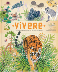 VIVERE - UNO SGUARDO NUOVO SUGLI ANIMALI