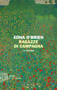 RAGAZZE DI CAMPAGNA - LA TRILOGIA