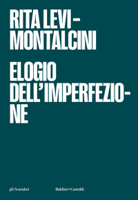 ELOGIO DELL\'IMPERFEZIONE