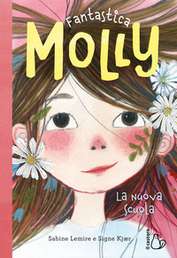 NUOVA SCUOLA - FANTASTICA MOLLY