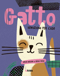 GATTO - ISTRUZIONI PER L\'USO