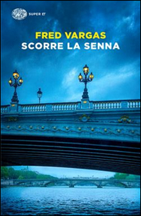 SCORRE LA SENNA