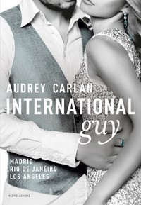 INTERNATIONAL GUY MADRID RIO DE JANEIRO LOS ANGELES di CARLAN AUDREY