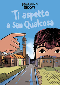 TI ASPETTO A SAN QUALCOSA