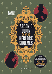 ARSENIO LUPIN CONTRO HERLOCK SHOLMES