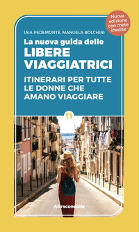 NUOVA GUIDA DELLE LIBERE VIAGGIATRICI