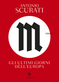 M - GLI ULTIMI GIORNI DELL\'EUROPA