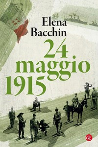 24 MAGGIO 1915 di BACCHIN ELENA