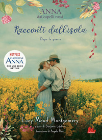 RACCONTI DALL\'ISOLA - DOPO LA GUERRA - ANNA DAI CAPELLI ROSSI 11