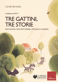 TRE GATTINI TRE STORIE