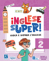 INGLESE SUPER! LEVEL 2