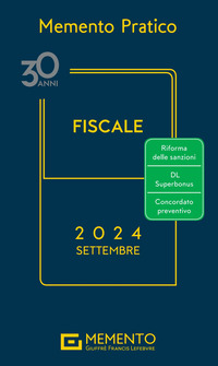 MEMENTO PRATICO FISCALE SETTEMBRE 2024