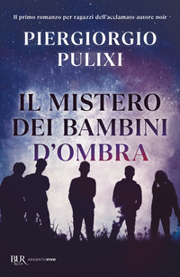 MISTERO DEI BAMBINI D\'OMBRA