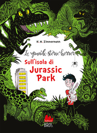 GRANDI STORIE HORROR SULL\'ISOLA DI JURASSIC PARK