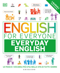 ENGLISH FOR EVERYONE - EVERYDAY ENGLISH CON FILE AUDIO ONLINE