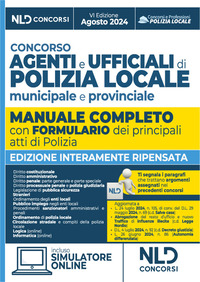 CONCORSO AGENTI E UFFICIALI DI POLIZIA LOCALE MUNICIPALE E PROVINCIALE - MANUALE E QUIZ