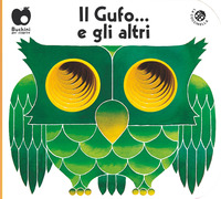 GUFO E GLI ALTRI