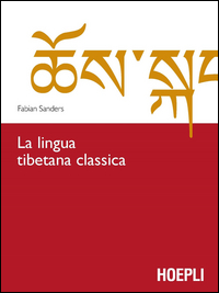 LINGUA TIBETANA CLASSICA