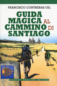 GUIDA MAGICA AL CAMMINO DI SANTIAGO