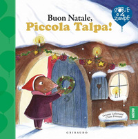 BUON NATALE PICCOLA TALPA !