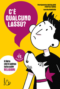 C\'E\' QUALCUNO LASSU\' ?