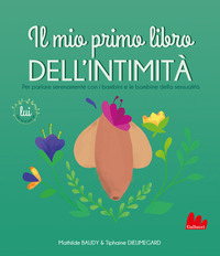 MIO PRIMO LIBRO DELL\'INTIMITA\' - LUI