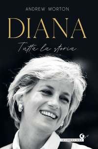 DIANA - TUTTA LA STORIA