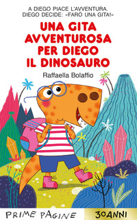 GITA AVVENTUROSA PER DIEGO IL DINOSAURO