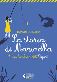 STORIA DI MARINELLA - UNA BAMBINA DEL VAJONT